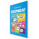 Bazinga! A dictionary of colloquial English interjections