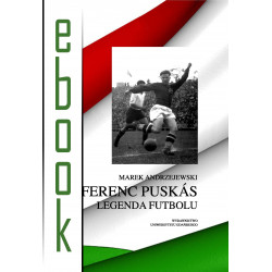 Ferenc Puskas. Legenda futbolu