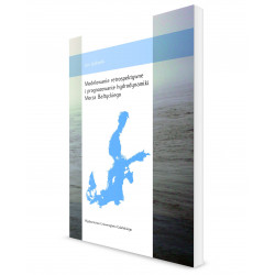 Modelowanie retrospektywne i prognozowanie dynamiki Morza Bałtyckiego