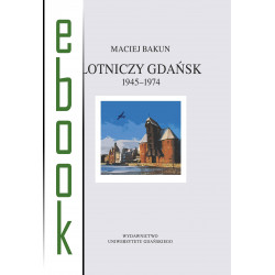 Lotniczy Gdańsk 1945–1974