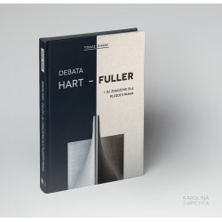 Debata Hart – Fuller i jej znaczenie dla filozofii prawa