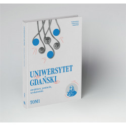 Uniwersytet Gdański – struktury, postacie, wydarzenia