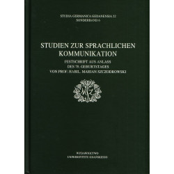 Studien zur Sprachlichen Kommunikation. Festschrift aus anlass des 70