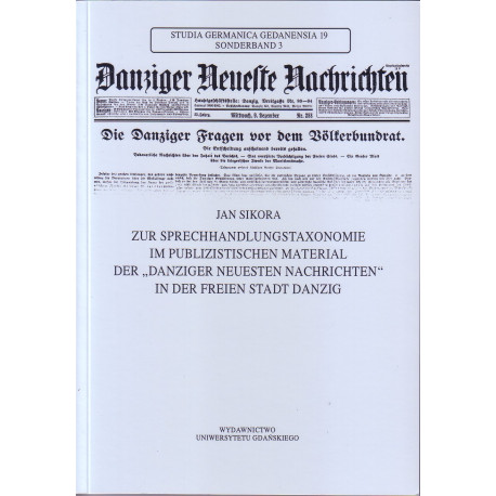 Zur Sprechhandlungstaxonomie im publizistischen Material der "Danziger Neuesten Nachrichten"