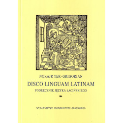 Disco linguam latinam. Podręcznik języka łacińskiego 