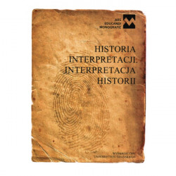 Historia interpretacji. Interpretacja historii