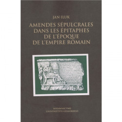 Amendes sépulcrales dans les épitaphes de l'époque de L'Empire Romain