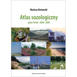 Atlas sozologiczny  gmin Polski 2000-2009 Mariusz Kistowski