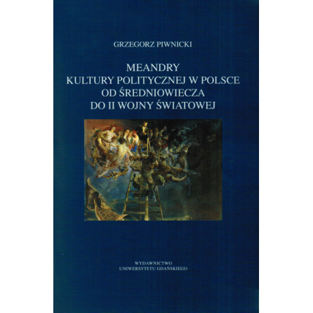 Okładka - Meandry kultury politycznej w Polsce