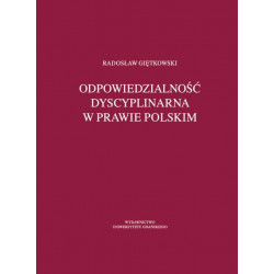 Odpowiedzialność dyscyplinarna w prawie polskim