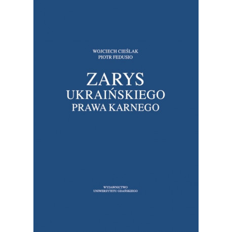 Okładka zarys ukraińskiego prawa...