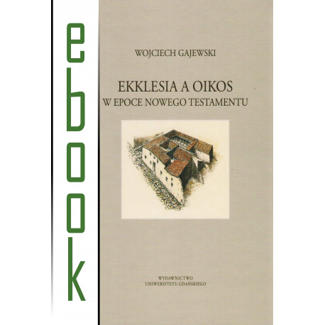 Ekklesia a oikos w epoce Nowego Testamentu